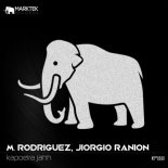 M. Rodriguez, Jiorgio Ranion - Kapoeira Jahh (Original Mix)