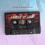 Illyus & Barrientos - Motions Of Love (Extended Mix)
