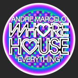 André Marcelo - Everything (Original Mix)