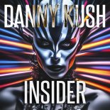 Danny Kush - Insider (Original Mix)