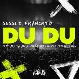Aquila, Sessi D, Francky D - DU DU (Original Mix)