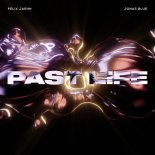 Felix Jaehn & Jonas Blue - Past Life (Extended Mix)
