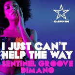Sentinel Groove, Dimano - I Just Can't Help the Way (Original Mix)