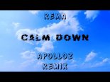 Rema - Calm Down (Apolloz Remix)