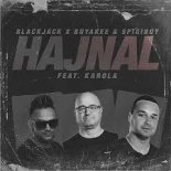Blackjack x Buyakee & Spigiboy feat. Karola - Hajnal (Extended Mix)