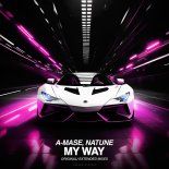 A-Mase & Natune - My Way (Extended Mix)