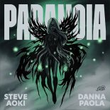 Steve Aoki Feat. Danna Paola - Paranoia (Extended Mix)