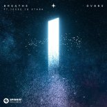 DVBBS Feat. Jesse Jo Stark - Breathe (Extended Mix)