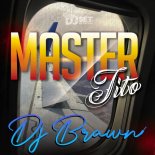 Dj Brawn - Master-Tito (Original Mix)