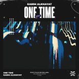 Karim Alkhayat - One Time (Original Mix)