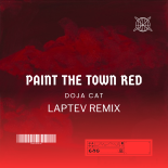 Doja Cat - Paint The Town Red (LAPTEV Remix)