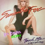 Samantha Fox - Touch Me (I Want Your Body) (Les Bisous Remix)