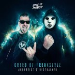 Angerfist & Restrained - Creed Of Freakstyle