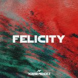 Robbie Mendez - Felicity