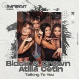 Block & Crown, Atilla Cetin - Talking to You (Original Mix)