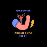 Adrien Toma - Do It (Original Mix)