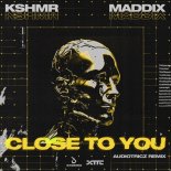 KSHMR & Maddix - Close To You (Audiotricz Extended Remix)