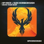 HP Vince, Glen Horsborough - Move Your Body (Extended Mix)