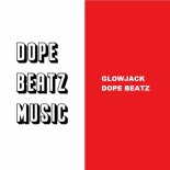 Glowjack - Dope Beatz (Original Mix)