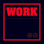 Kevin McKay, Pupa Nas T, Denise Belfon - Work (CVMPANILE & Draxx Extended Remix)