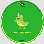 Buogo, Chaval (BR) - What I Gotta Do (Original Mix)