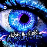 DJ Doob & DJ Addo - In Your Eyes (Original Mix)