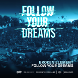 Broken Element - Follow Your Dreams (Extended Mix)