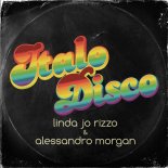 Linda Jo Rizzo and Alessandro Morgan - Italodisco (Instrumental)
