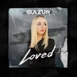 Glazur - Loved