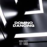 EMMA & EMMY feat. Ivy Nord - Domino Dancing