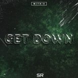 Mitr!x - Get Down (Extended Mix)
