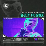David Rojas, Gallego - Wet Pussx (Original Mix)