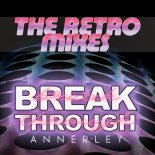 Annerley - Breakthrough (ocsiD Extended Remix)
