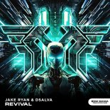 Jake Ryan & DSalva - Revival