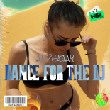 Alphajay - Dance For The DJ (Extended Mix)