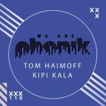 Tom Haimoff - Kipi Kala (Extended Mix)