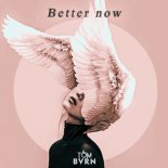 TOM BVRN - Better Now (Extended Mix)
