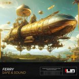 Ferry - Safe & Sound (Extended Mix)