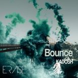 Kadosh - Bounce (Original Mix)