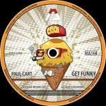 Paul Cart - Get Funky (Original Mix)