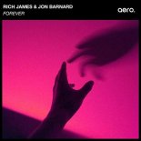 Rich James & Jon Barnard - Forever