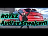 Rotez - Audi Ze Szwajcarii (prod. MasaSquad)