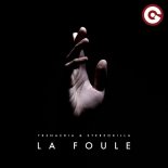 TR3NACRIA feat. StereoKilla - La Foule