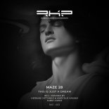 Maze 28 - This Is Just a Dream (Original Mix)