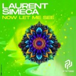 Laurent Simeca - Now Let Me See (Extended Mix)