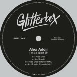 Alex Adair - I’m So Glad (Extended Mix)