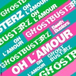 Ghostbusterz - Oh L'amour (Clubmix)