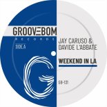 Jay Caruso, Davide L'Abbate - Weekend in LA (Original Mix)