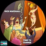 Rick Marshall - Time To Change (Original Mix)