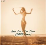 Ann Lee - Two Times (RAPH Bounce Remix)